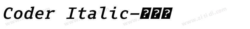 Coder Italic字体转换 Coder Italic字体转换